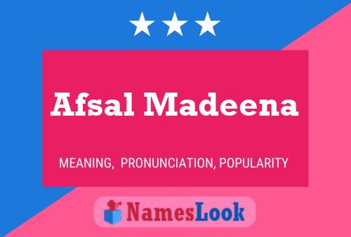 Afsal Madeena Namensposter