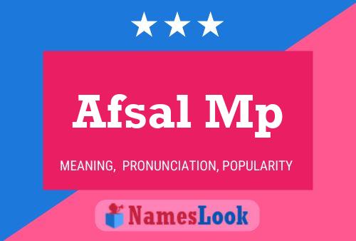 Afsal Mp Namensposter