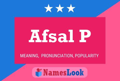 Afsal P Namensposter