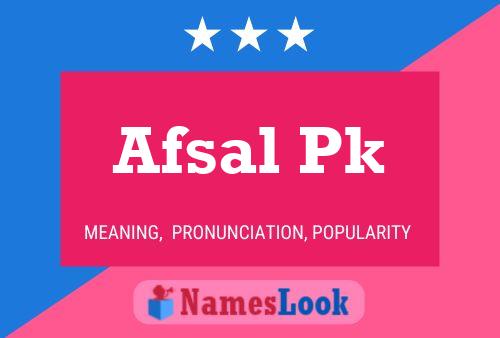 Afsal Pk Namensposter