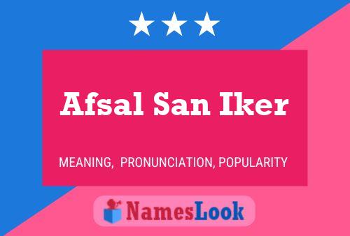 Afsal San Iker Namensposter