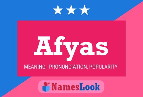 Afyas Namensposter