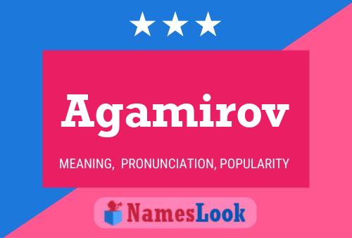 Agamirov Namensposter