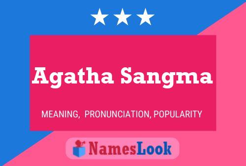 Agatha Sangma Namensposter