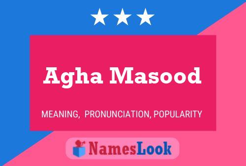 Agha Masood Namensposter