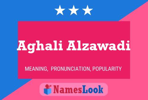 Aghali Alzawadi Namensposter