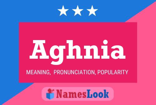 Aghnia Namensposter