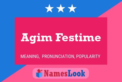 Agim Festime Namensposter