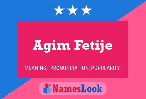 Agim Fetije Namensposter