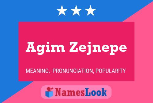 Agim Zejnepe Namensposter