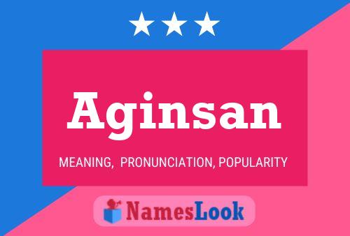 Aginsan Namensposter