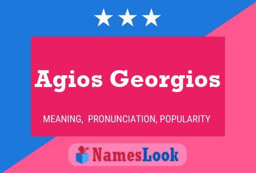 Agios Georgios Namensposter