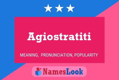 Agiostratiti Namensposter