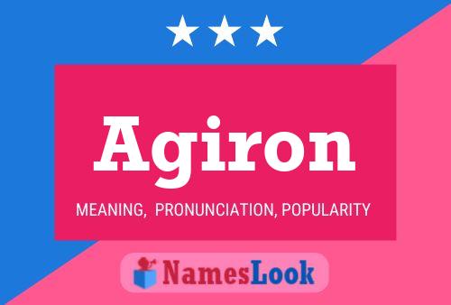 Agiron Namensposter