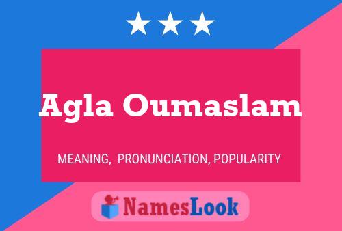 Agla Oumaslam Namensposter