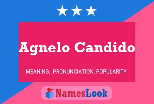 Agnelo Candido Namensposter