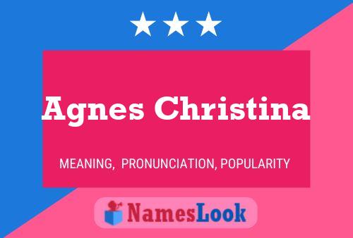 Agnes Christina Namensposter