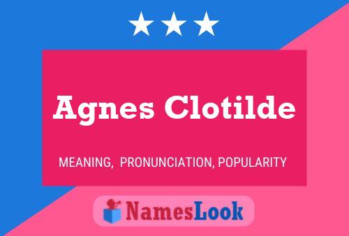 Agnes Clotilde Namensposter