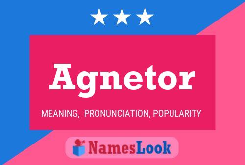 Agnetor Namensposter