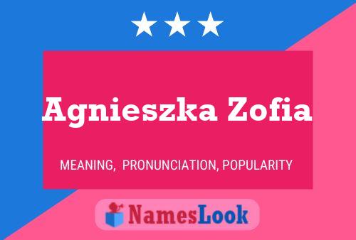 Agnieszka Zofia Namensposter