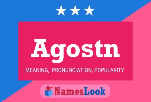 Agostn Namensposter