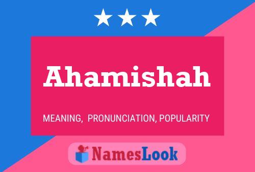 Ahamishah Namensposter