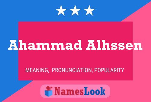 Ahammad Alhssen Namensposter