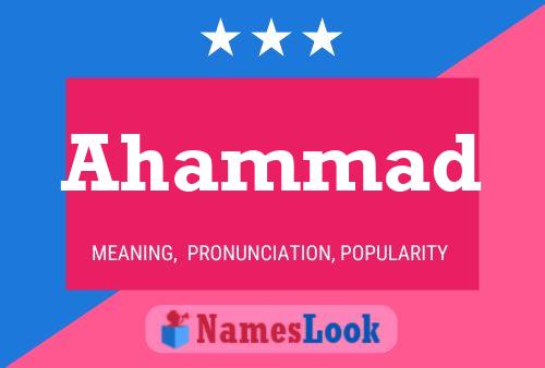 Ahammad Namensposter