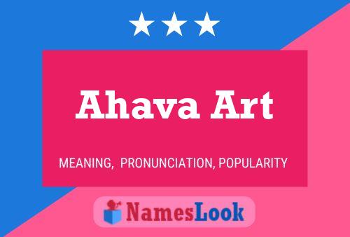 Ahava Art Namensposter