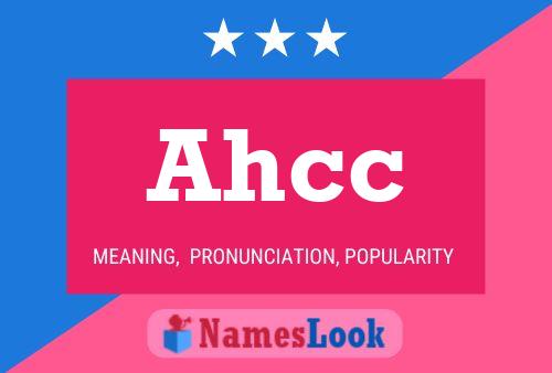 Ahcc Namensposter