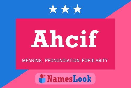 Ahcif Namensposter