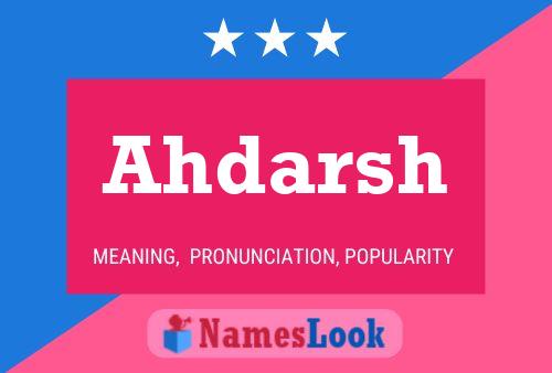 Ahdarsh Namensposter