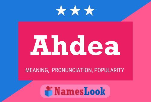 Ahdea Namensposter