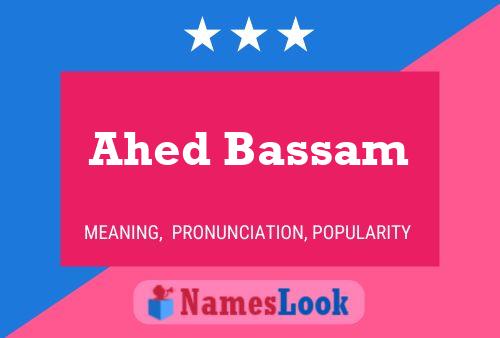 Ahed Bassam Namensposter