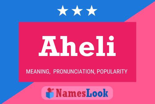 Aheli Namensposter