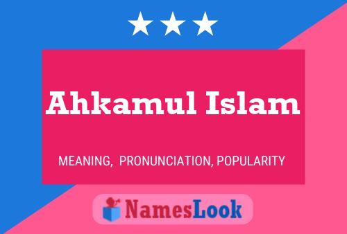 Ahkamul Islam Namensposter