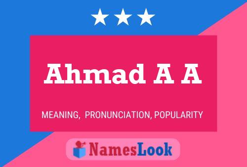 Ahmad A A Namensposter