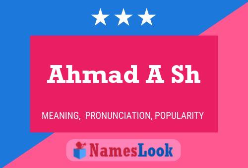 Ahmad A Sh Namensposter