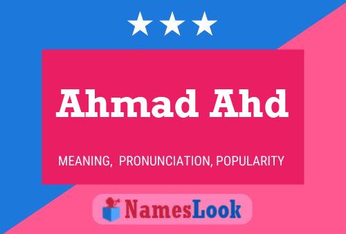 Ahmad Ahd Namensposter