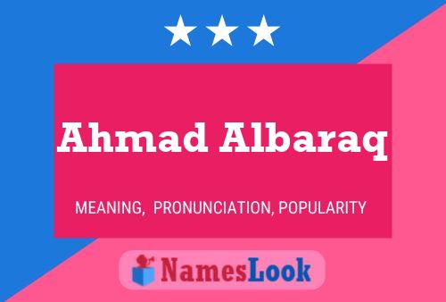 Ahmad Albaraq Namensposter