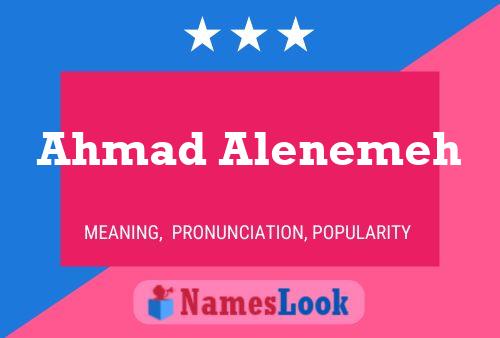 Ahmad Alenemeh Namensposter