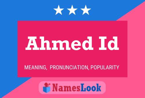 Ahmed Id Namensposter