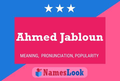 Ahmed Jabloun Namensposter