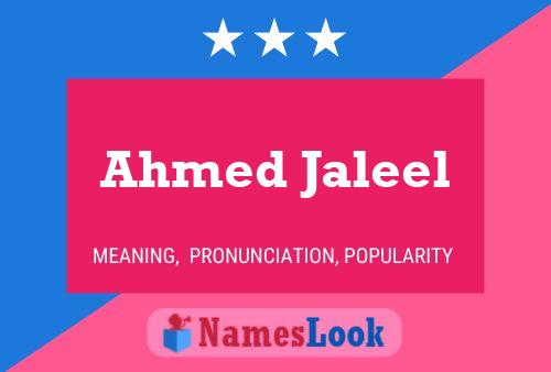 Ahmed Jaleel Namensposter