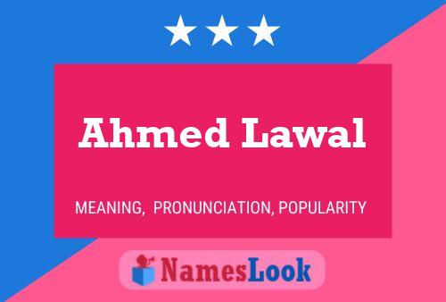 Ahmed Lawal Namensposter