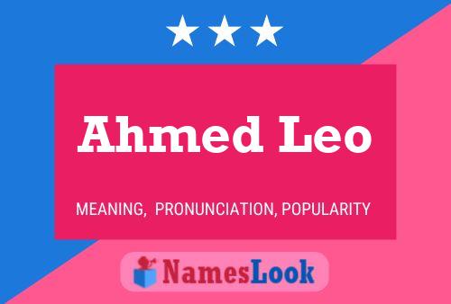 Ahmed Leo Namensposter