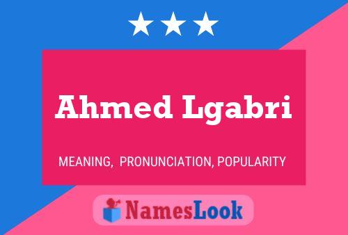 Ahmed Lgabri Namensposter