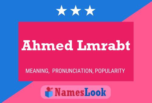 Ahmed Lmrabt Namensposter