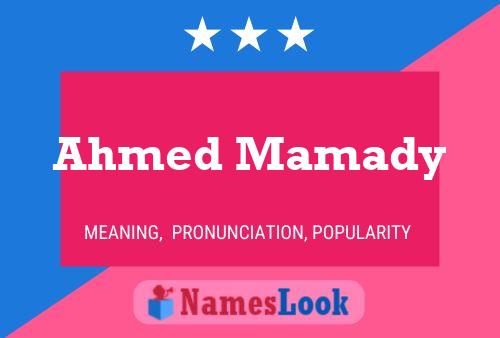 Ahmed Mamady Namensposter