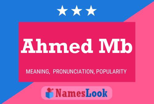 Ahmed Mb Namensposter